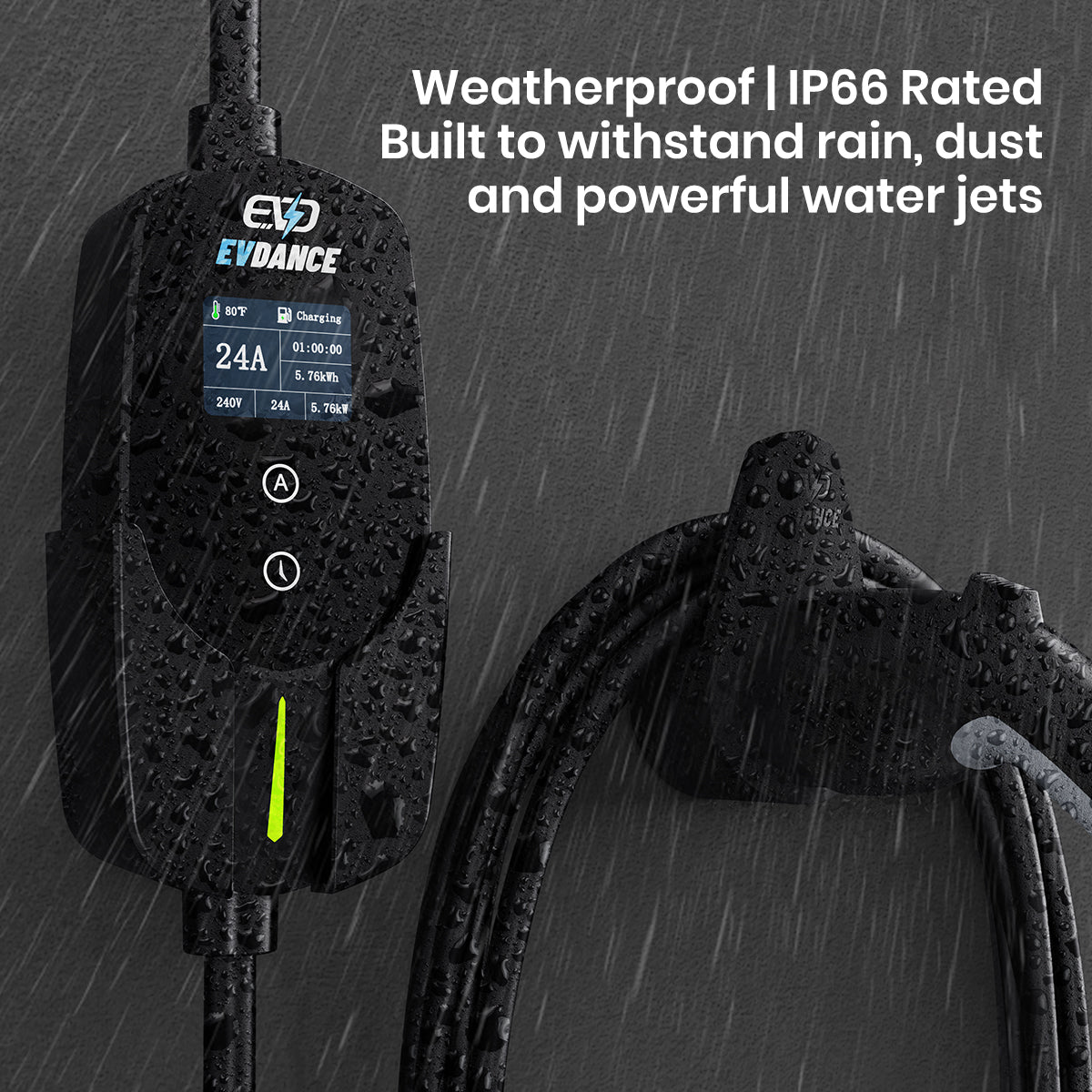 The EVDANCE Level 2 NEMA 14-30 Plug 24A J1772 Portable Electric Vehicle (EV) Charger Weatherproof | IP66 Rated, built to withtand rain, dust and powerful water jets.